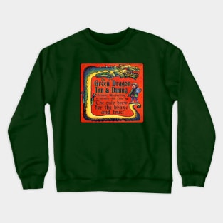 Green Dragon Inn Crewneck Sweatshirt